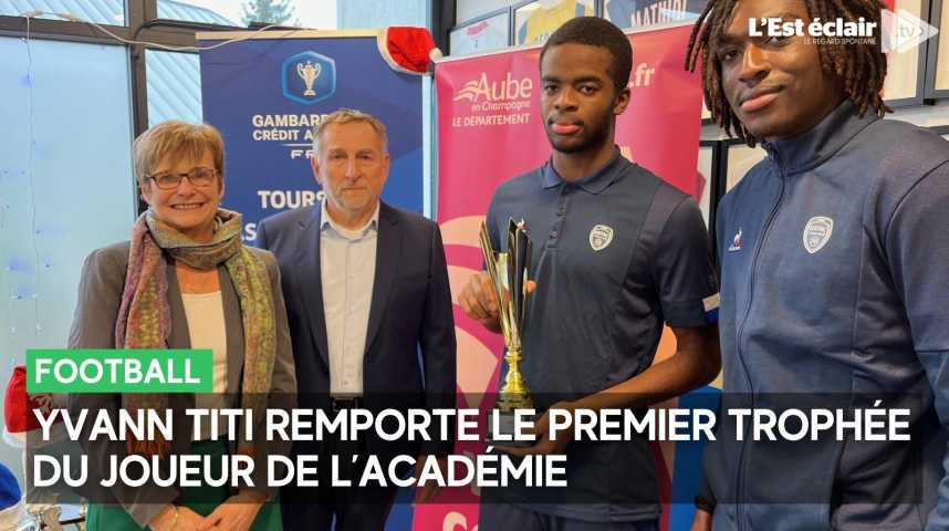 Vidéos Football après le Mondial, Yvann Titi remporte le Trophée du