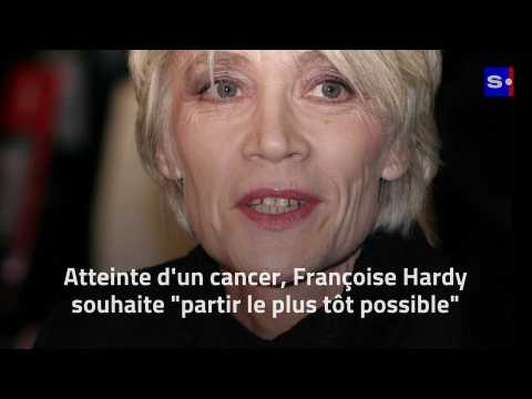 VIDEO : Atteinte d'un cancer, Franoise Hardy souhaite 