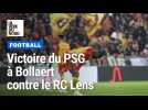 Le PSG s'impose 2-0 à Bollaert contre le RC Lens