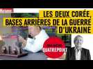 Les deux Corée, bases arrières de la guerre d'Ukraine