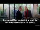 Emmanuel Macron réagit à la mort du journaliste Jean-Pierre Elkabbach
