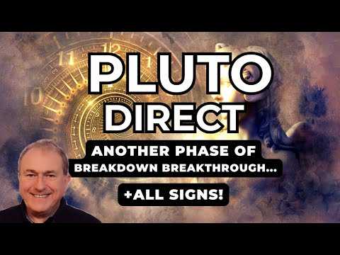 Pluto Direct - Breakdown Breakthrough Part 2 + All Signs