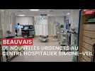 De nouvelles urgences au centre hospitalier Simone-Veil de Beauvais