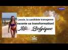 Miss Belgique: Lennie, candidate transgenre, raconte sa transformation