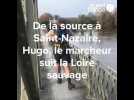 VIDÉO. Hugo Meignan suit la Loire en marchant sur les chemins depuis la source