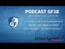 #Podcast : le débrief de la victoire du GF38 face à Rodez