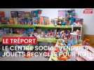 Au Tréport, le centre social l'Ancrage vend des jouets recyclés pour Noël à ses bénéficiaires