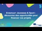Erasmus+ Jeunesse & Sport : découvrez des opportunités pour financer vos projets.