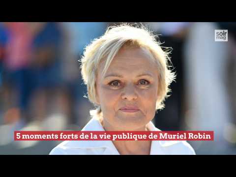 VIDEO : 5 moments forts de la vie publique de Muriel Robin