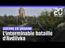 Guerre en Ukraine : L'interminable bataille d'Avdiïvka