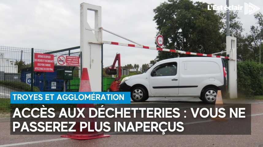 Vidéos : Troyes et agglomération : un accès modernisé et contrôlé pour ...