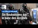 Procès de l'attentat déjoué à Marseille en 2017 : six Roubaisiens accusés