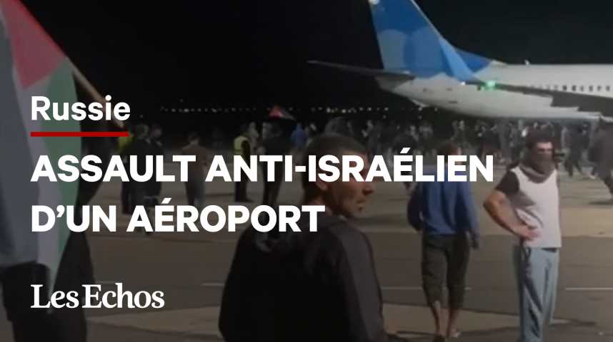 Illustration pour la vidéo Les images impressionnantes de l’invasion anti-Israël de l’aéroport du Daghestan
