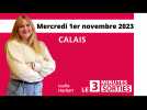 Le 3 Minutes Sorties à Calais et dans le Calaisis des 4 et 5 novembre