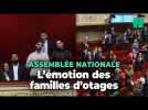 Les familles d'otages émues aux larmes à l'Assemblée devant le soutien unanime des députés