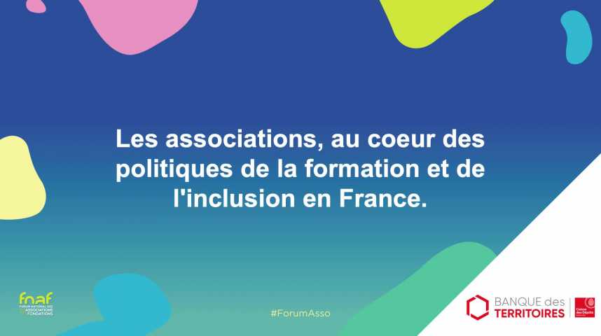 Illustration pour la vidéo Les associations, au cœur des politiques de la formation et de l'inclusion en France.