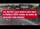 VIDÉO.Les derniers pass quatre jours pour le Hellfest 2024 vendus en moins de quarante-cinq minutes