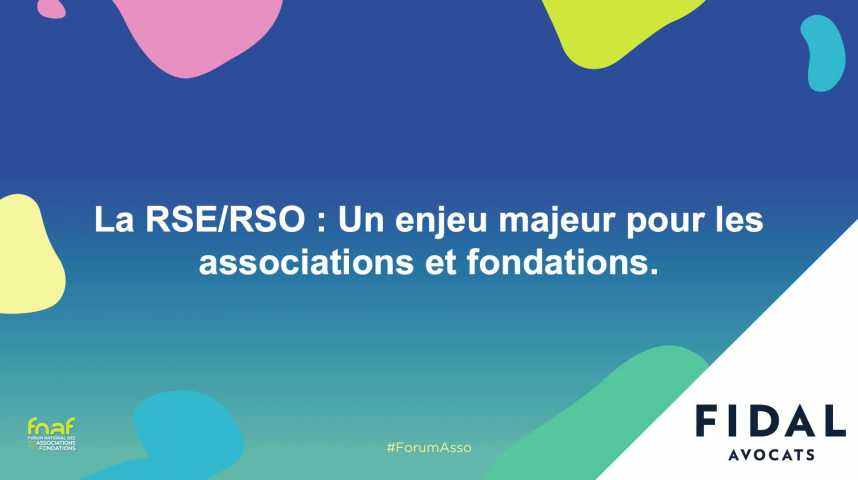 Illustration pour la vidéo La RSE/RSO : Un enjeu majeur pour les associations et fondations.