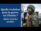 Evolution de la guerre en Ukraine: quatre scénarios possibles