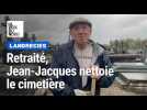 Jean-Jacques nettoie le cimetière de la commune bénévolement