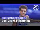 Jeux paralympiques : Axel Zorzi, l'interview