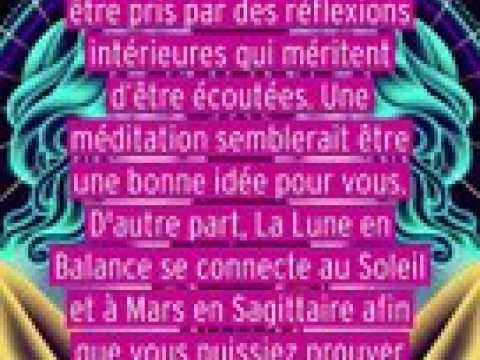 Horoscope du jour du jeudi 7 décembre 2023