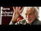 Pierre Richard en 10 films