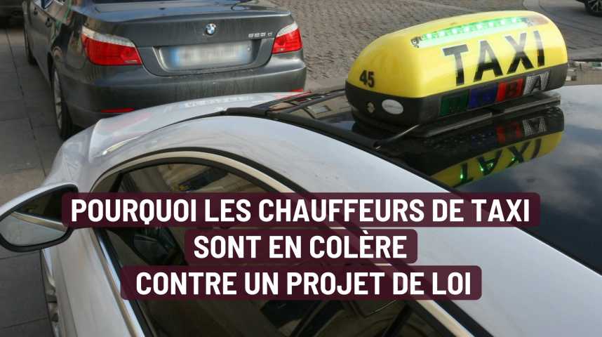 Vid Os Les Taxis En Col Re Contre Un Projet De Loi Sur Les Transports De Patients L Union