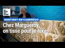 Margueroy fabrique du tissu d'ameublement de luxe à Montigny-en-Cambrésis