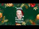 Le Noël de Franck Dubosc