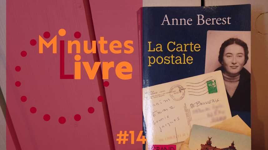 La Carte Postale Anne Berest Occasion Vidéos : Minutes Livre #14 : "La Carte postale" d'Anne Berest - Paris