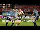 Rugby à XIII - Les Dragons à la conquête d'un premier titre historique