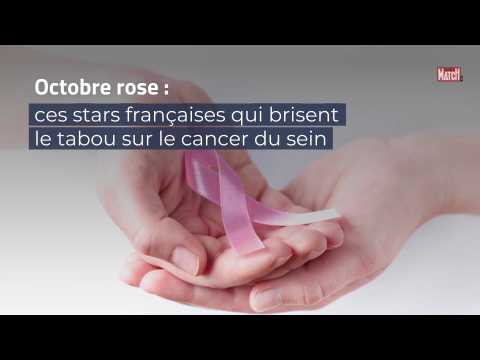 VIDEO : Octobre rose : ces stars franaises qui brisent le tabou sur le cancer du sein