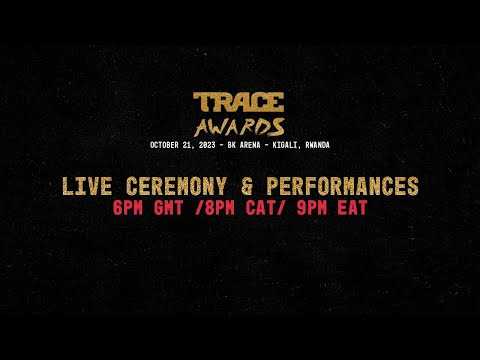 Trace Awards 2023 - LIVE CEREMONY