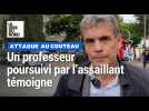 Attaque à Arras : Martin Doussau, professeur, témoigne