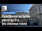 Valenciennes : un lycéen sanctionné parce qu'il a les cheveux roses