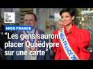 Miss France: « Maintenant les gens sauront placer Quaëdypre sur une carte »