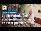 Lens : le clip Polonia, une épopée du bassin minier, en avant-première au Colisée