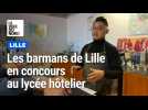 Les barmans de Lille en concours au lycée hôtelier