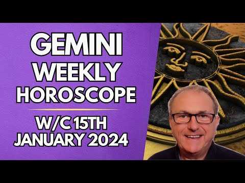 Gemini Horoscope Weekly Astrology from 15th January 2024