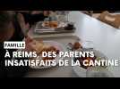 A Reims, des parents se plaignent des repas servis à la cantine