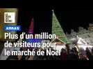 Le marché de Noël d'Arras dépasse le million de visiteurs