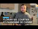Rencontre avec Florian Six, courtier en assurance et passionné de cuisine