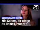 Guerre Israël-Hamas : « J'ai vécu un holocauste », raconte l'ex-otage franco-israélienne Mia Schem