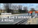 Une conduite d'eau souterraine éclate, une rue de Reims s'affaisse