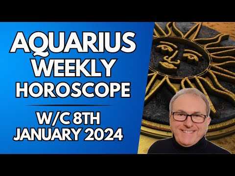 Aquarius Horoscope Weekly Astrology from 8th January 2024