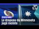 États-Unis : Jugé raciste, le drapeau du Minnesota va être changé