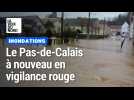 Le Pas-de-Calais à nouveau en vigilance rouge pour 