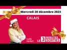 Le 3 Minutes Sorties à Calais et dans le Calaisis des 23, 24 et 25 décembre, spécial Noël !