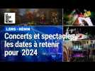 LENS - HÉNIN : Concerts et spectacles à cocher dans l'agenda en 2024